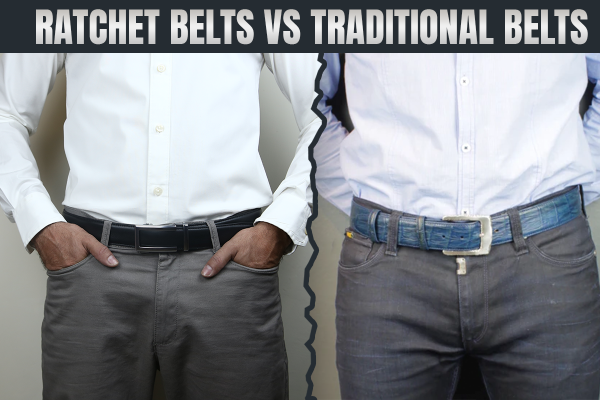 Ratchet Belt vs Traditional Belt | Comfort & Style Compared UK